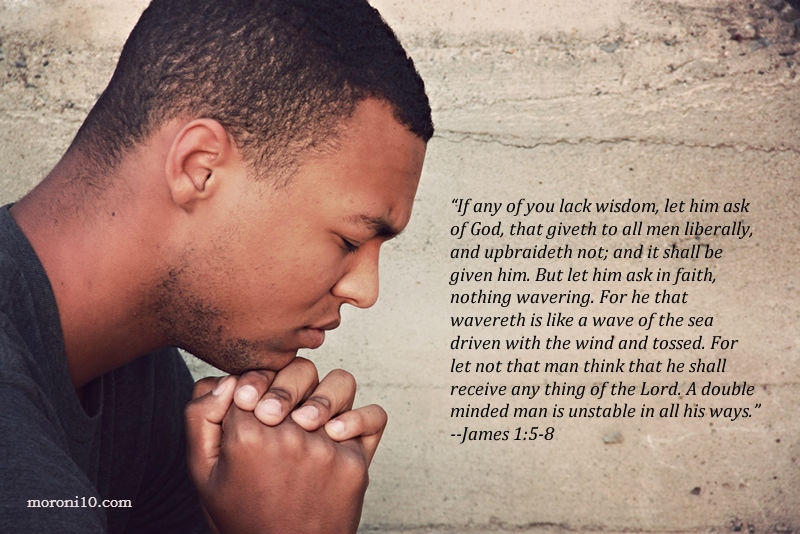 If any of you lack wisdom, let him ask of God.